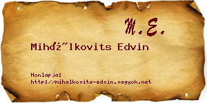 Mihálkovits Edvin névjegykártya